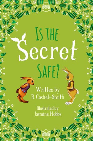 Is The Secret Safe? book cover